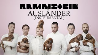 Rammstein - Ausländer (Instrumental) Resimi