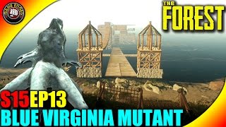 The Forest Gameplay Blue Spider Virginia Mutant Traps Base Build S15 Ep13 Alpha V0 33 Youtube