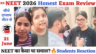 Re- NEET Exam Review Today | Students Reaction on NEET 😱जानिए कैसा रहा NEET 21 June 2026 का Paper?