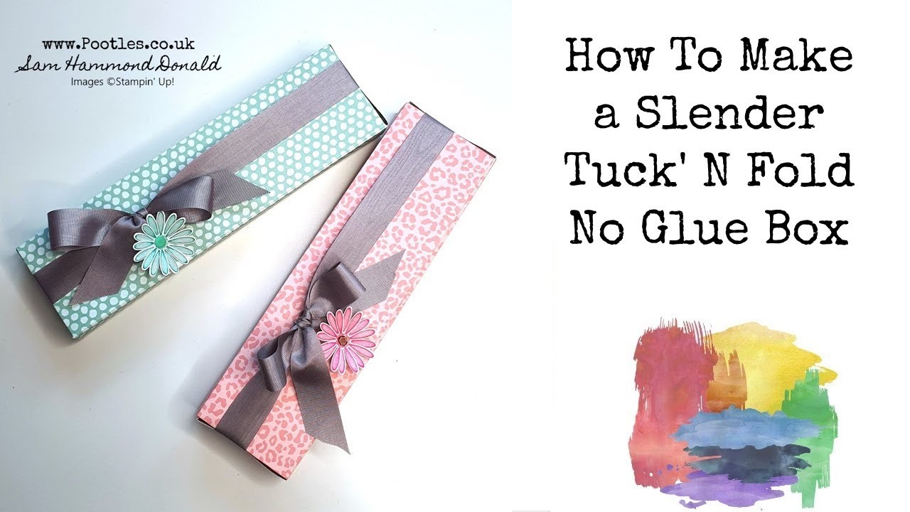 How To Make a Slender Tuck' N Fold No Glue Box - YouTube