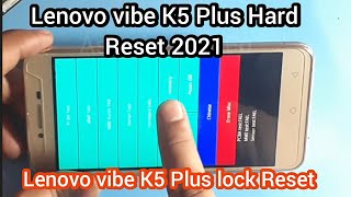 Lenovo vibe K5 Plus Hard Reset/Lenovo Vibe K5 plus Forget pattern and password lock How to remove