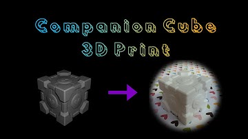 Companion Cube 3D Print