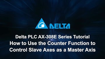 PLC AX-308E Series Tutorial (21) - How to Use the Counter as Master Axis to Control the Slave Axis