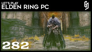 Let's Play - Elden Ring PC #282