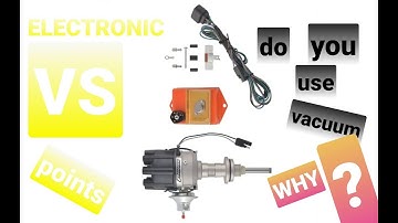 electronic ignition VS points    whats better and WHY