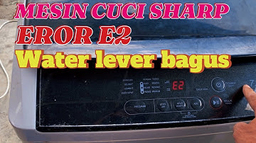 Mesin cuci sharp 1 tabung eror e2 water level bagus