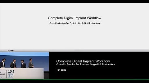 Dr. Tim Joda : Complete Digital Implant Workflow