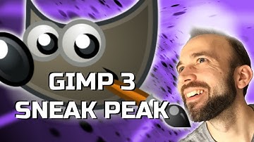 GIMP 3 Sneak Peak