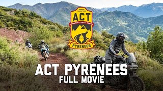 Adventure Country Tracks (ACT) Pyrenees – Full Movie