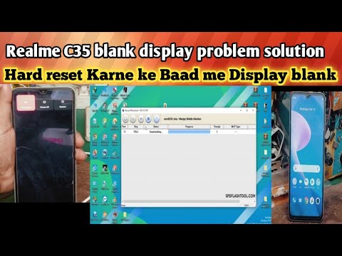 Realme C35 blank display problem solution Hard reset Karne ke Baad me Display bank Sulution Live Me