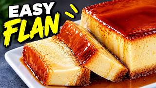 ⭐ The Easiest Flan Recipe! Creamy, Silky & So Delicious