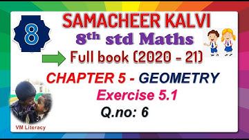 8th std maths full book chapter 5 GEOMETRY - Ex 5.1 Q.no.6 - Prove that - samacheer kalvi