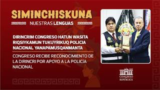 Siminchiskuna Reconocimiento De La Dirincri Por Apoyo A La Policía Nacional