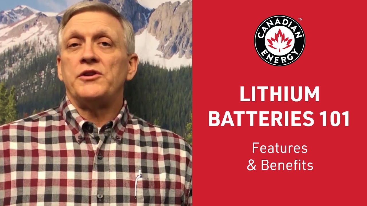 Canadian Energy™ Lithium Battery Features & Benefits (1/5) YouTube