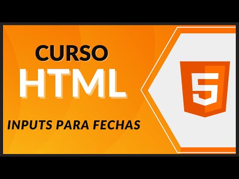 CURSO de HTML5 desde CERO 2021 - #43 - Inputs para fechas