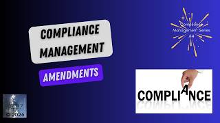 Compliance Management Amendments