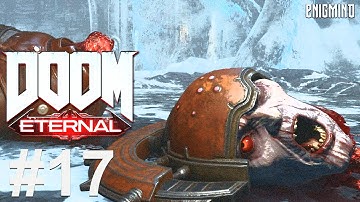 DOOM ETERNAL Gameplay Walkthrough Part 17 TARAS NABAD [1080pHD 60FPS PC Nightmare] - No Commentary