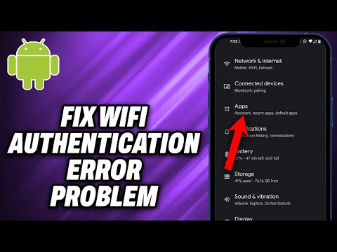 How To Fix WIFI Authentication Error Problem on Android - Quick Help