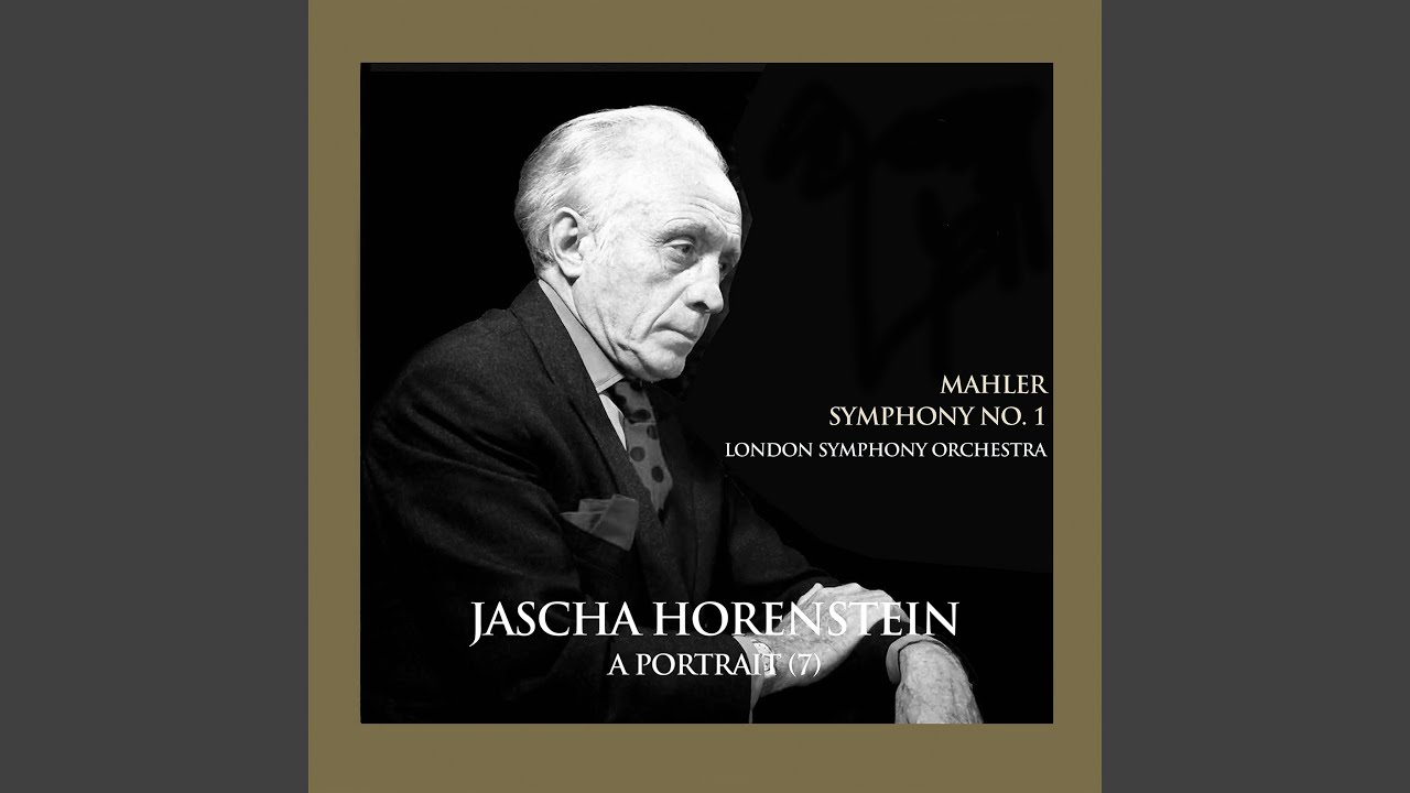 Symphony No. 1 in D Major "Titan": III. Feierlich und gemessen, ohne zu schleppen (Remastered 2022)