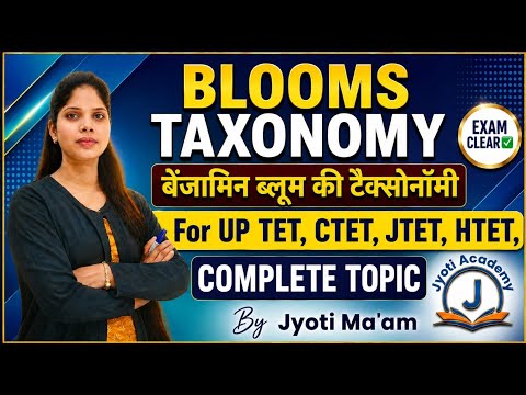 Bloom's Taxonomy | TGT PGT, UGC NET, B.Ed., CTET, Complete Class | By Jyoti Ma'am
