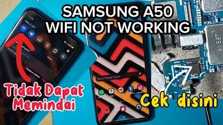 Samsung A50 Wifi Not Working || Samsung A50 Wifi Tidak Dapat Memindai