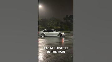 E46 M3 LOSES IT IN THE RAIN