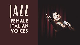 ITALIAN LADIES SING JAZZ [Best Italian Music, Smooth Jazz]