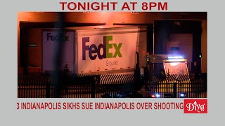 3 Indianapolis Sikhs sue Indianapolis over FedEx shooting | Diya TV News