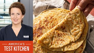 How to Make Alu Parathas (Punjabi Potato-Stuffed Griddle Breads) | America's Test Kitchen