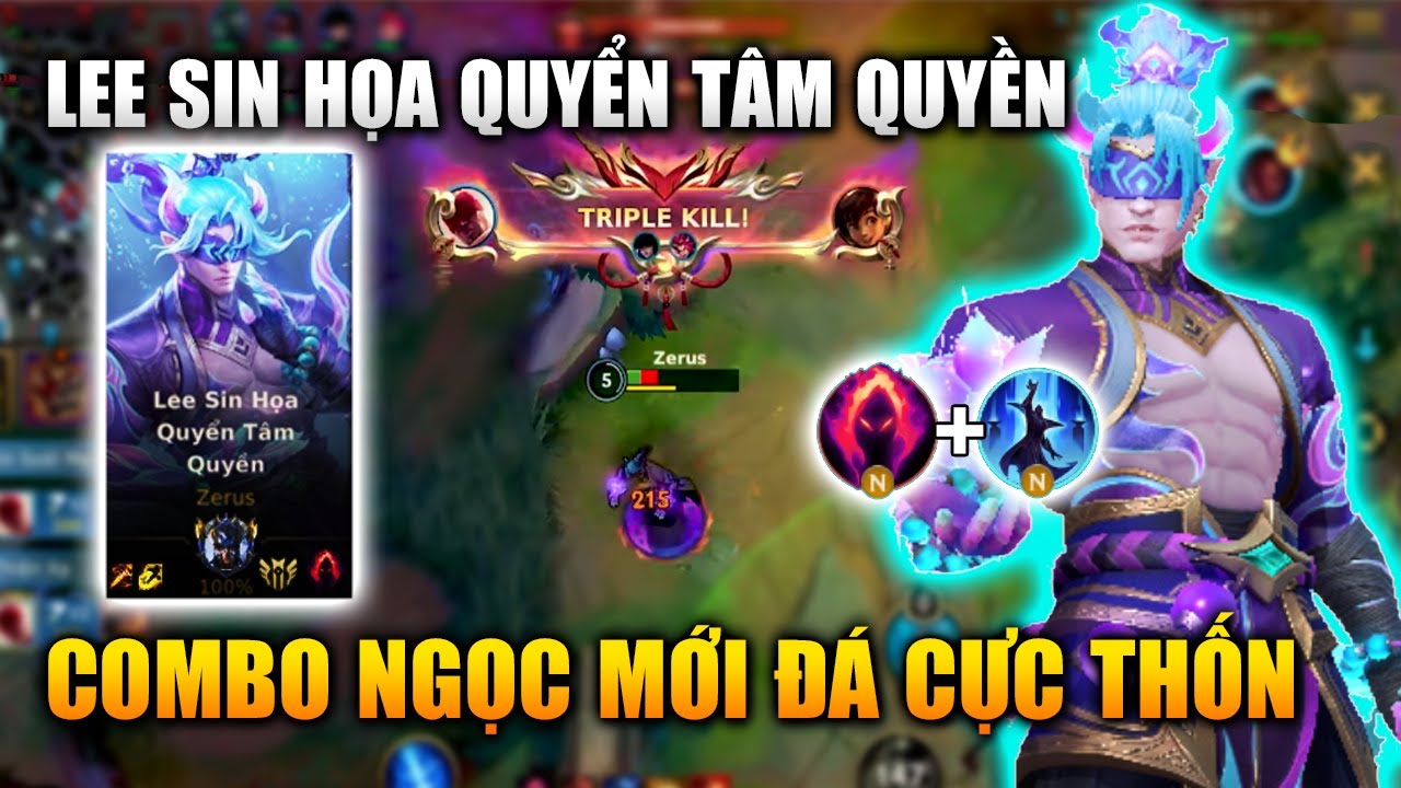 Wild Rift | Lee Sin Họa Quyển Tâm Quyền Combo Ngọc Mới Đá Cực Thốn Tốc Chiến