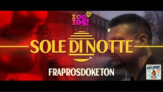 FRAPROSDOKETON - SOLE DI NOTTE