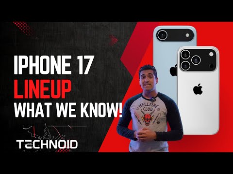 iPhone 17 Lineup - Here's Everything We Know! (so far)