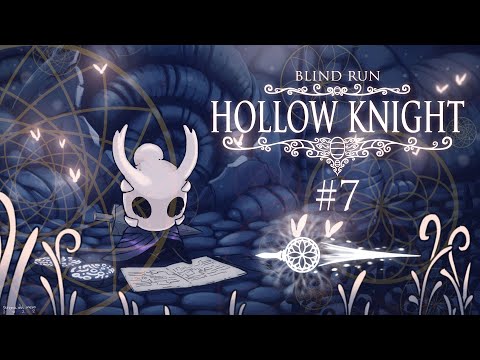 Cristalli e Sogni - Hollow Knight [Blind Run] #7 w/ Cydonia