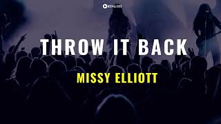 Throw It Back – Missy Elliott Ringtone | Ringdd