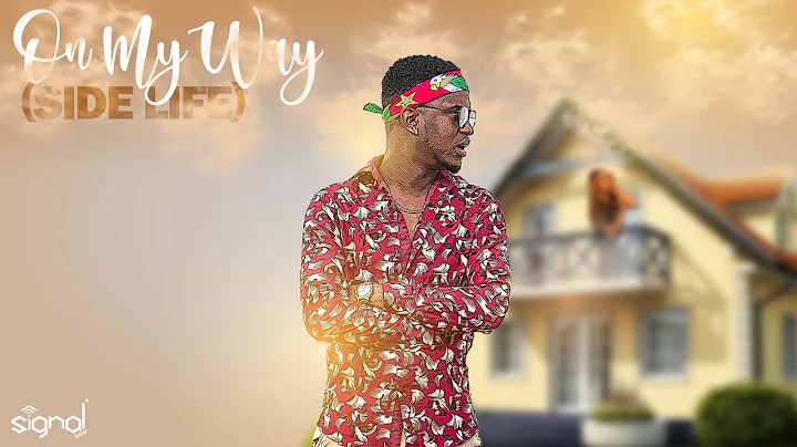 Signal Band - On My Way (Side Life) | Ft. Shelly, ...