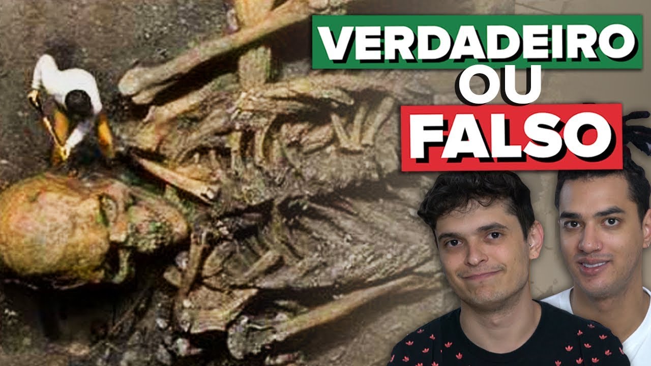 ESQUELETO HUMANO GIGANTE - VERDADEIRO OU FALSO?? você tem in english