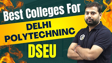 Best College For Delhi Polytechnic DSEU | DSEU Colleges for Diploma Engineering  #delhipolytechnic