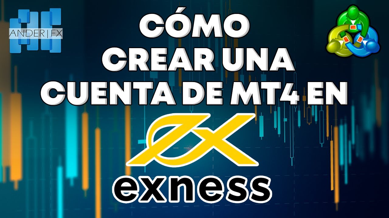 CREAR CUENTA DE MT4 EN EL BROKER EXNESS ⭐⭐⭐⭐⭐ - YouTube