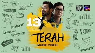 Terah Music Video Adit Sadh 13Th Streaming On Sony Liv