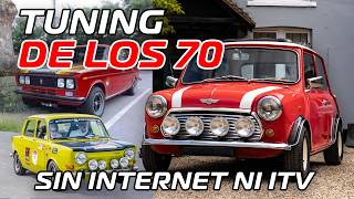 TUNING años '70: Sin internet... ¡y sin ITV!