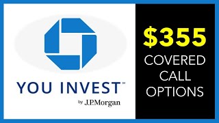 CHASE INVESTMENT ACCOUNT: How To Sell Covered Calls