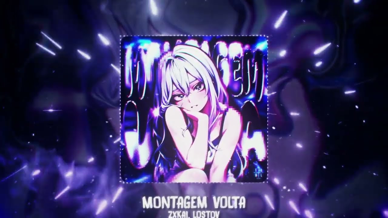 MONTAGEM VOLTA - ZXKAI, LOSTOV (Brazilian Phonk) - YouTube