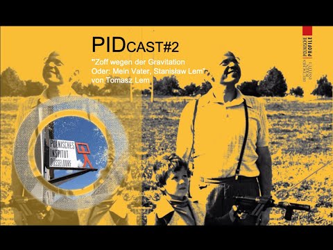 Zoff wegen der Gravitation - PIDcast#2 - Stanisław Lem