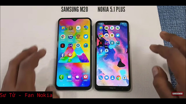 So sánh nokiav 5.1 và samsung m20