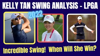 Kelly Tan Golf Swing  ( Analysis 2022 )