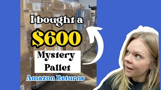 OPEN A $600 MYSTERY PALLET OF AMAZON RETURNS WITH ME!