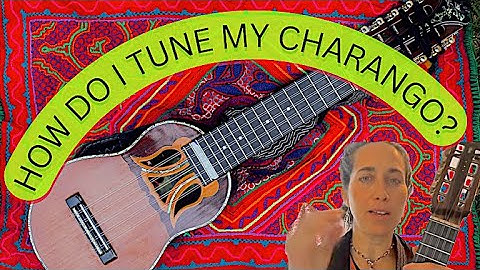 Charango Tuning Tutorial - hear string by string