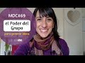 El Poder del Grupo en la generación de Ideas | MDC# 69 | SolerAna