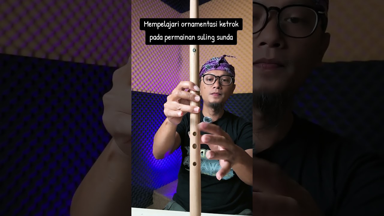 CARA MEMPELAJARI TEKNIK ORNAMNETASI SULING KETROK