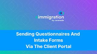 Sending Questionnaires and Intakes Via The Client Portal
